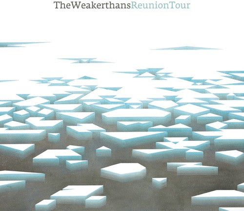 Weakerthans "Reunion Tour"