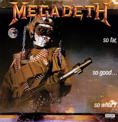 Megadeth "So Far, So Good, So What"