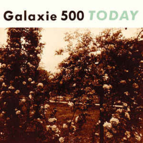 Galaxie 500 "Today"