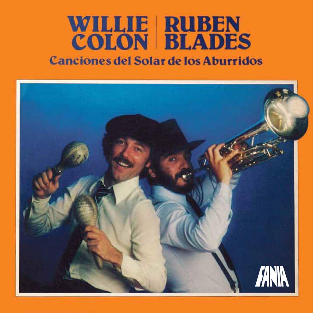 Colon, Willie / Ruben Blades "Canciones Del Solar De Los Aburridos"