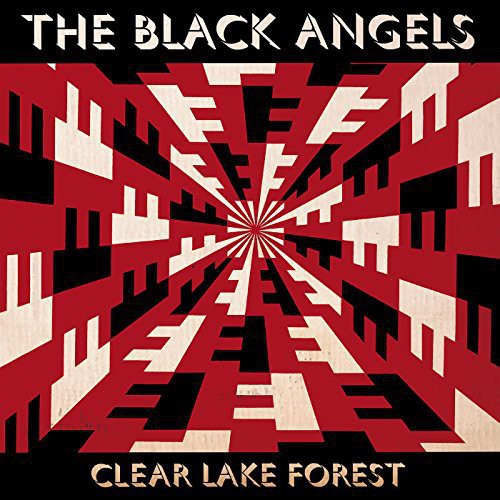 Black Angels "Clear Lake Forest"