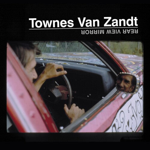 Van Zandt, Townes "Rear View Mirror"