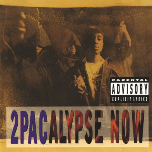 2Pac "2Pacalypse Now"