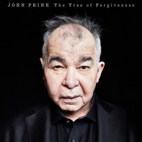 Prine, John “The Tree Of Forgiveness”