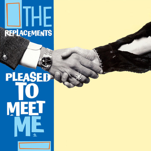 Replacements "Pleased To Meet Me"