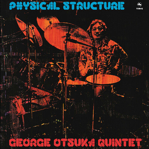 Otsuka, George Quintet "Physical Structure"