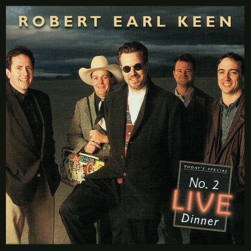 Keen, Robert Earl "No. 2 Live Dinner"