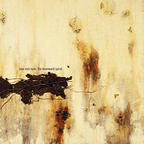Nine Inch Nails "Downward Spiral"