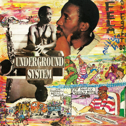 Kuti, Fela "Underground System"