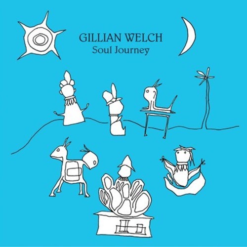 Welch, Gillian "Soul Journey"