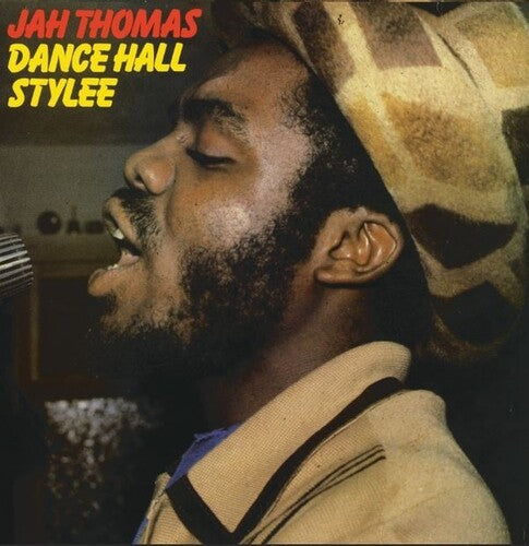 Thomas, Jah "Dance Hall Stylee"