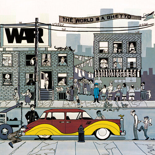 War "The World Is A Ghetto"