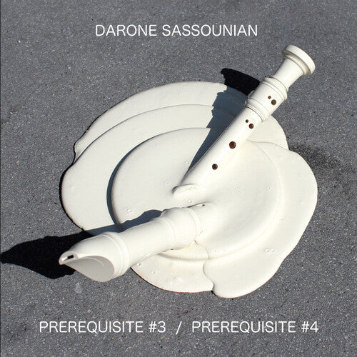 Sassounian, Darone "Prerequisite #3 b/w Prerequisite #4"