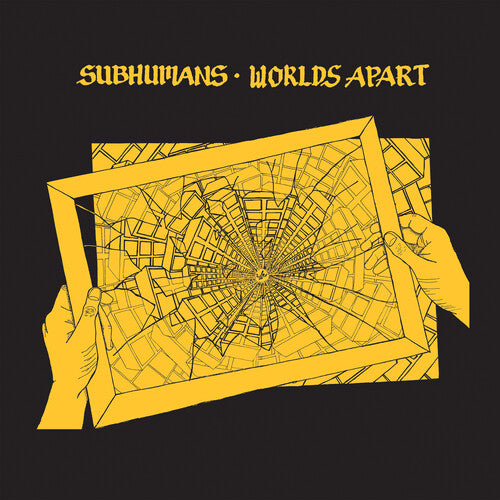 Subhumans "Worlds Apart"