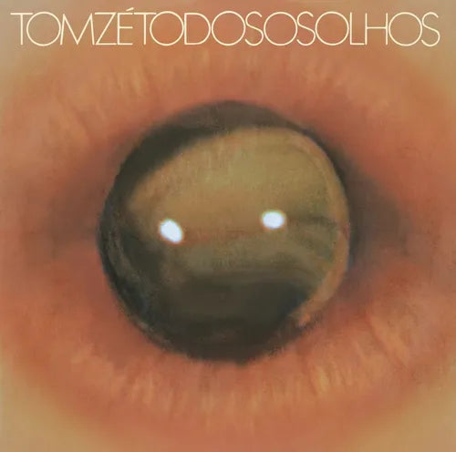 Ze, Tom "Todos os Olhos"