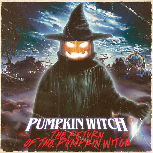 Pumpkin Witch "The Return of the Pumpkin Witch"