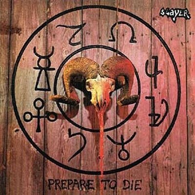 SA Slayer "Prepare to Die"