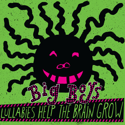 Big Boys "Lullabies Help The Brain Grow" [Pink Vinyl]
