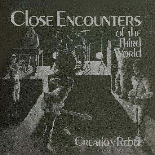 Creation Rebel "Close Encounters Of The Third World"