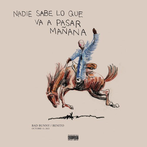 Bad Bunny "Nadie Sabe Lo Que Va A Pasar Mañana"
