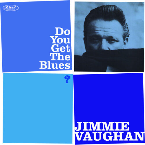 Vaughan, Jimmie "Do You Get The Blues?"