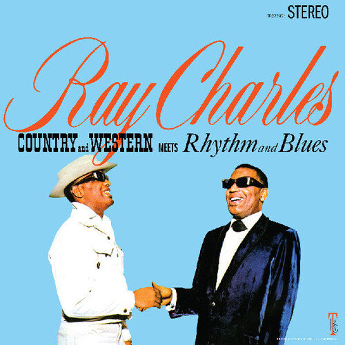 Charles, Ray "Country And Western Meets Rhythm And Blues" (2024 Remaster)