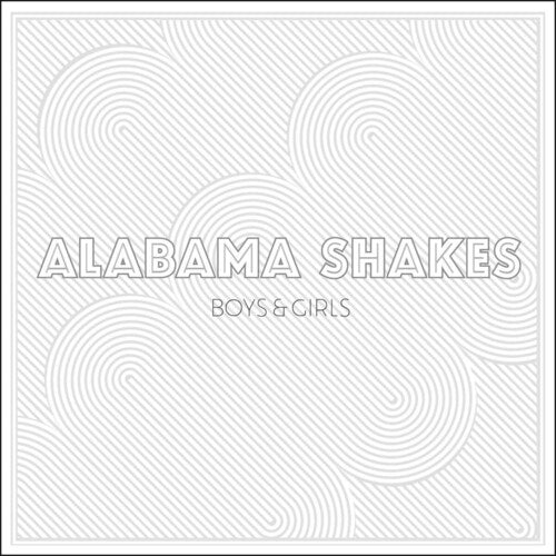 Alabama Shakes "Boys & Girls"