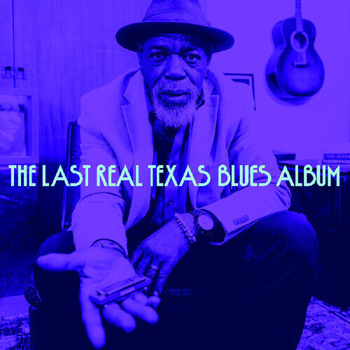 |v/a| "The Last Real Texas Blues Album"