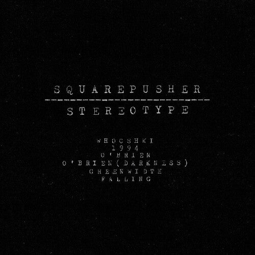 Squarepusher "Stereotype" 2LP