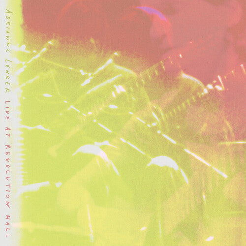 Lenker, Adrianne "Live at Revolution Hall"