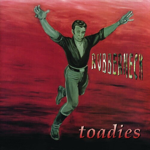 Toadies "Rubberneck"
