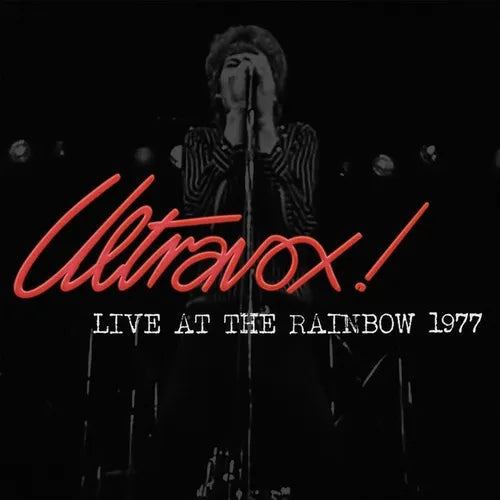 Ultravox! "Live At The Rainbow 1977 (45th Anniversary)"