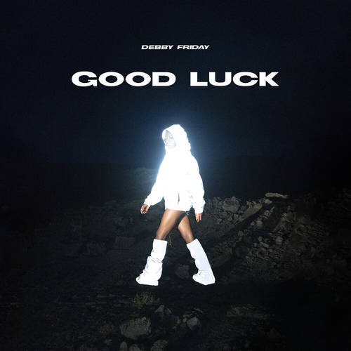 Friday, Debby "Good Luck"