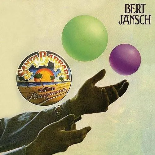 Jansch, Bert "Santa Barbara Honeymoon"