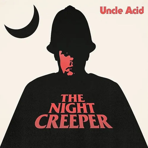 Uncle Acid and the Deadbeats "The Night Creeper"
