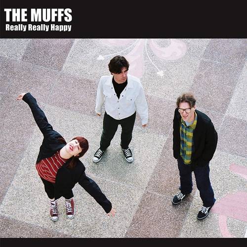 Muffs, The "Really Really Happy"