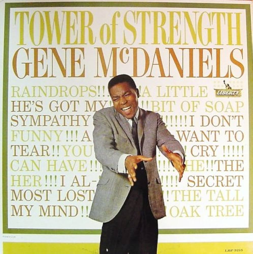 McDaniels, Gene "Tower of Strength"