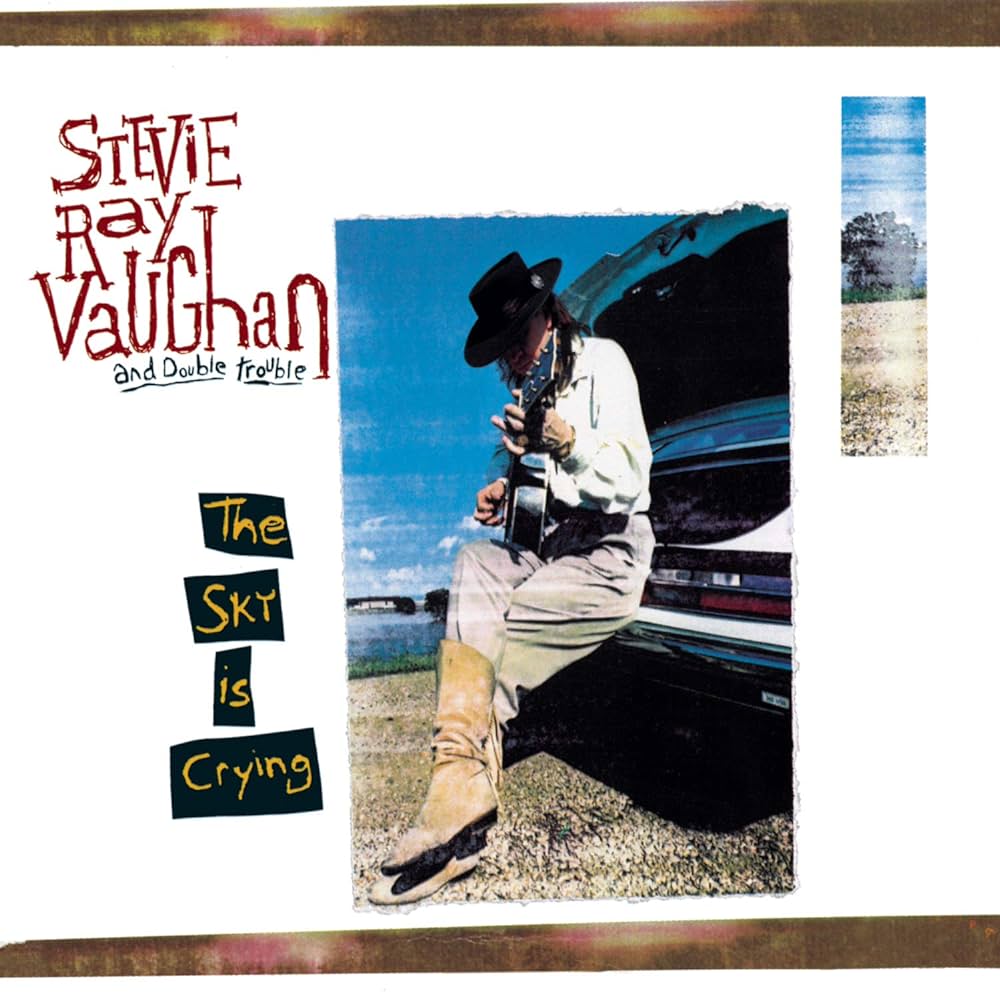 Vaughan, Stevie Ray & Double Trouble "the Sky is Crying"