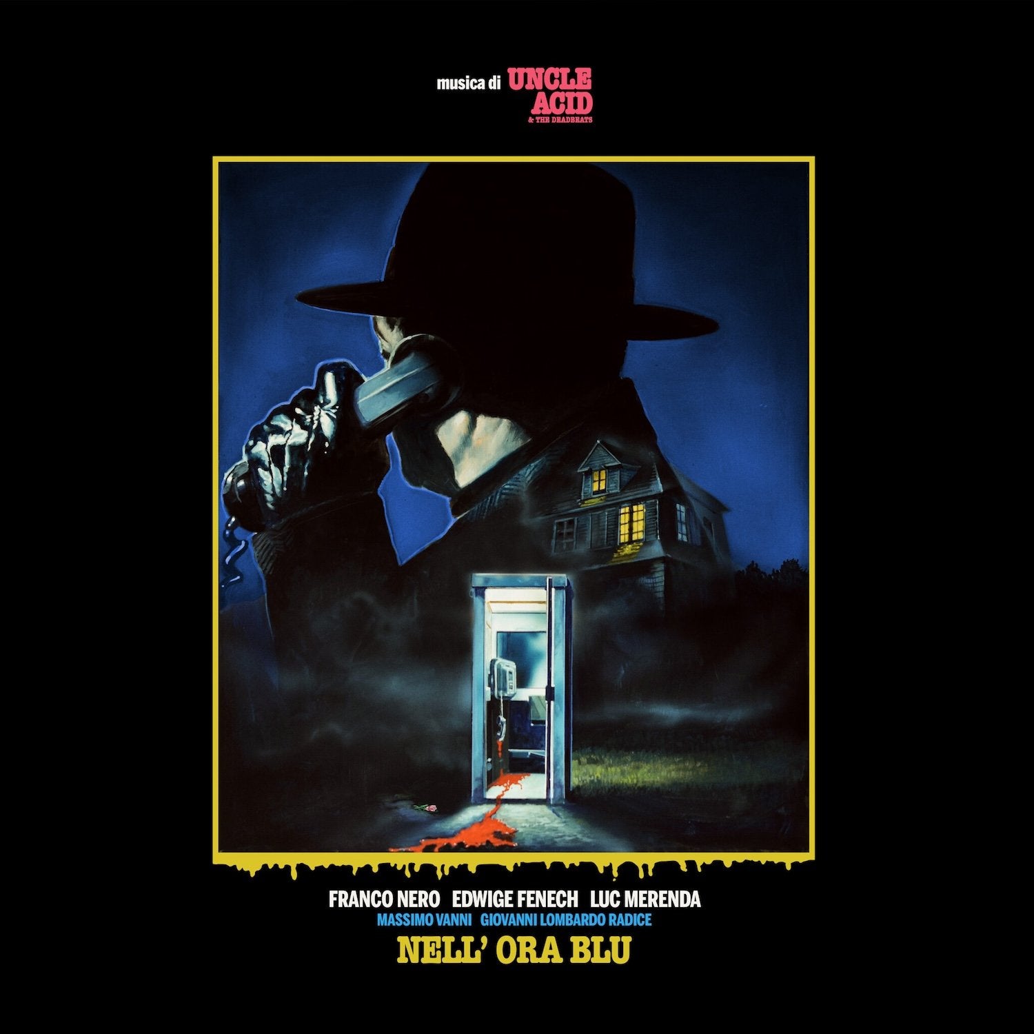 Uncle Acid & The Deadbeats “Nell' Ora Blu"