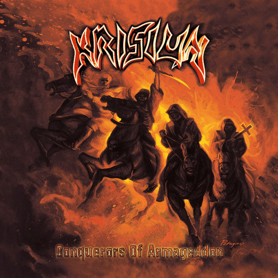 Krisiun "Conquerors of Armageddon"