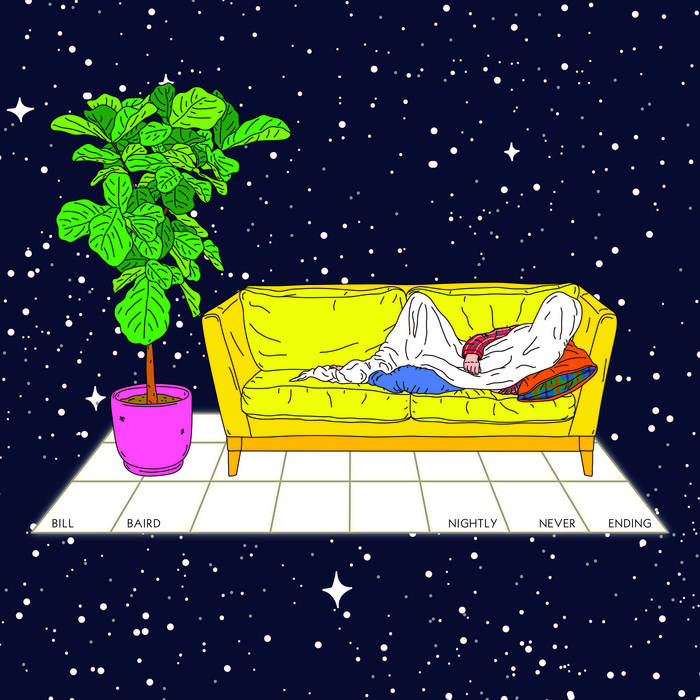 Baird, Bill "Nightly Never Ending"