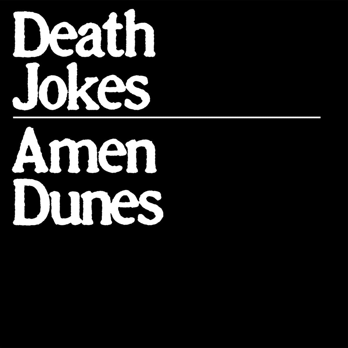 Amen Dunes "Death Jokes'