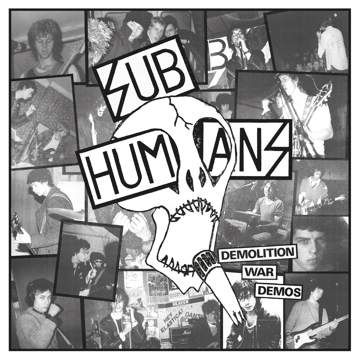 Subhumans "Demolition War Demos"