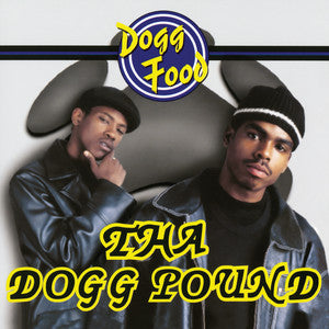 Tha Dogg Pound "Dogg Food"