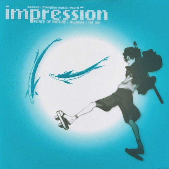 Nujabes, Fat Jon, Force Of Nature "Samurai Champloo: Impression" 2LP