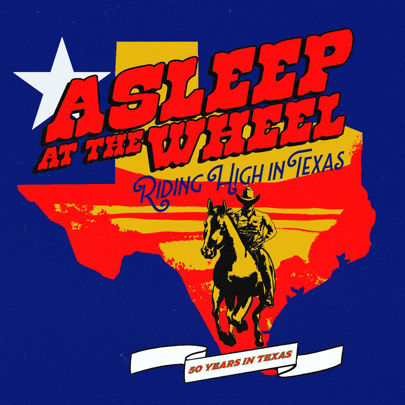 Asleep At The Wheel "Riding High In Texas"