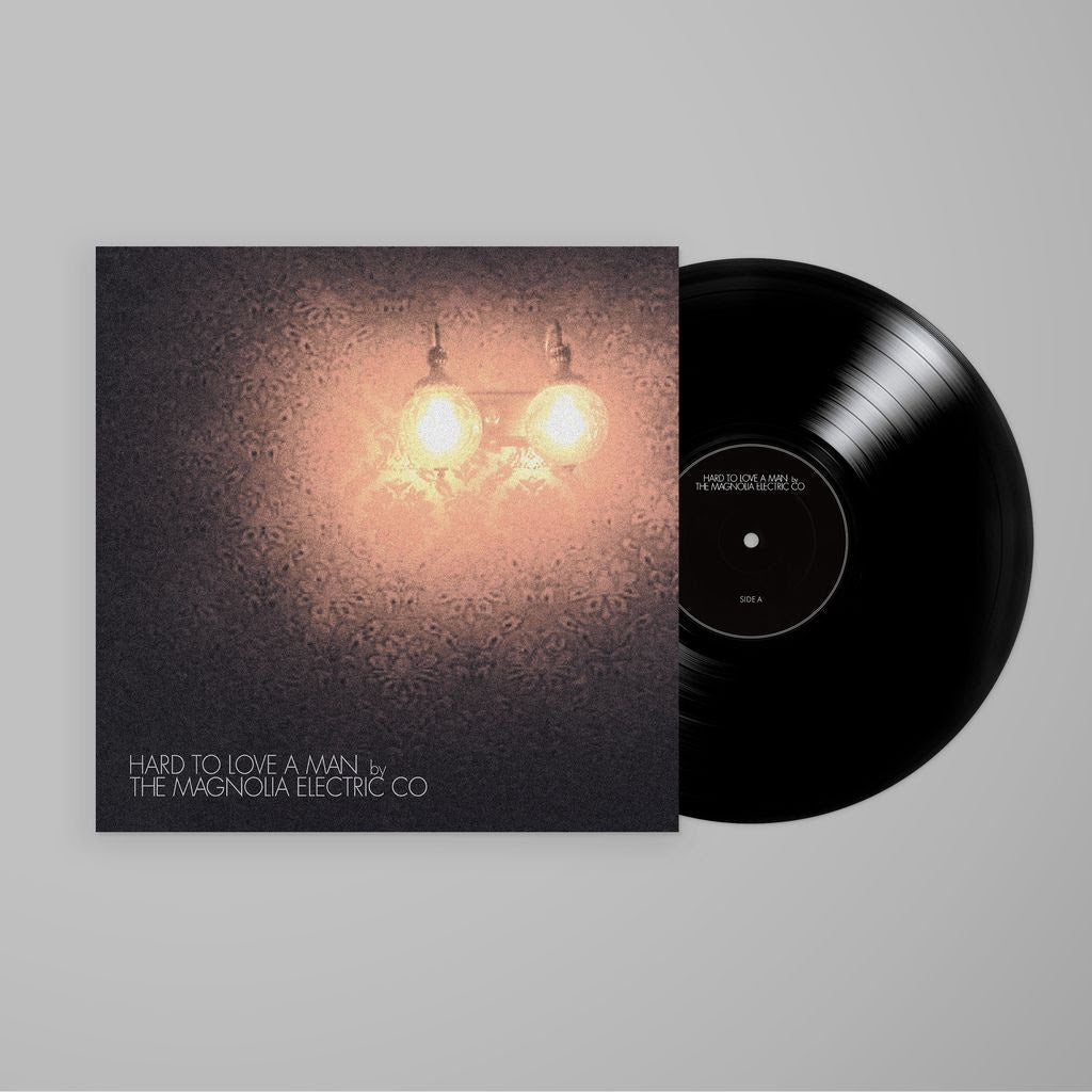 PRE-ORDER Magnolia Electric Co. "Hard to Love a Man (Anniversary Reissue)"