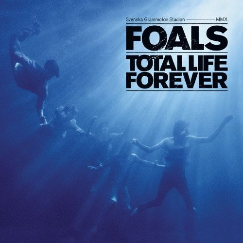 Foals "Total Life Forever"