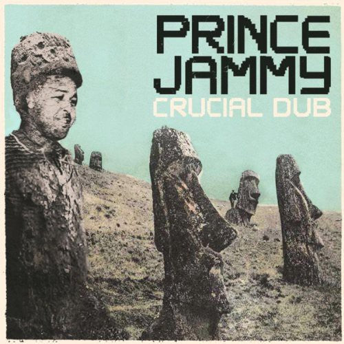 Prince Jammy "Crucial in Dub"