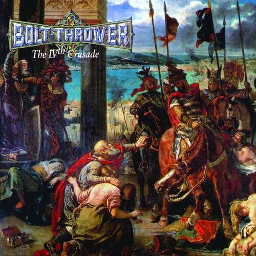 Bolt Thrower "IVth Crusade"